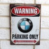 BMW Parking only BMW Parking only