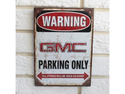 GMC Parking only GMC Parking only