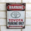 TOYOTA Parking only TOYOTA Parking only