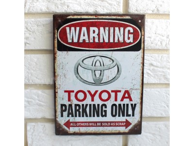 TOYOTA Parking only TOYOTA Parking only