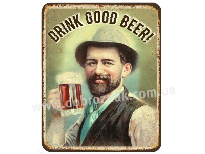 Drink good BEER! Drink good BEER!
