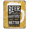 BEER makes everything better! BEER makes everything better!