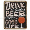 Live is too short to drink bad beer! Live is too short to drink bad beer!