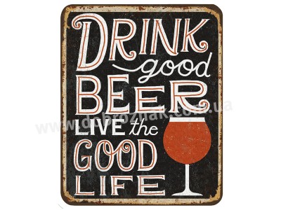 Live is too short to drink bad beer! Live is too short to drink bad beer!